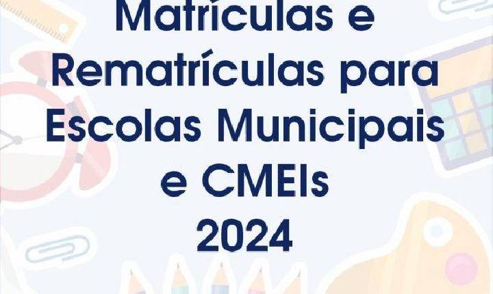 Começam matrículas e rematrículas da rede municipal de ensino em Santa Helena