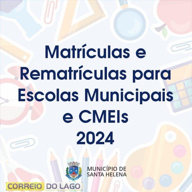 Começam matrículas e rematrículas da rede municipal de ensino em Santa Helena